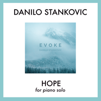 Hope by Danilo Stankovic - Printable Sheet Music